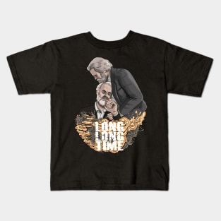 Long Time Kids T-Shirt